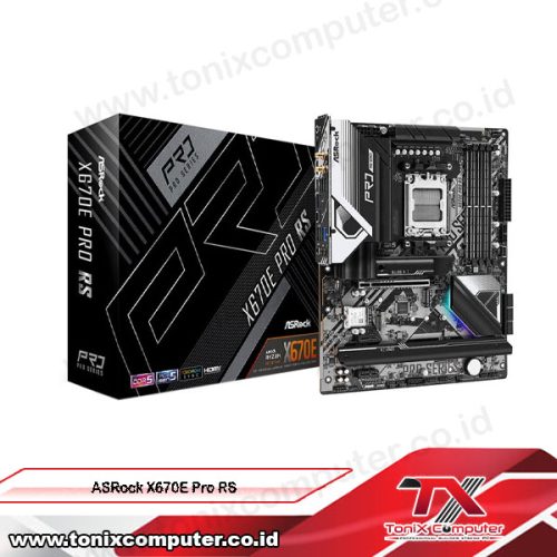 ASRock X670E Pro RS (AM5, AMD X670, DDR5, USB3.2 Type-C, SATA3) – ToniX ...